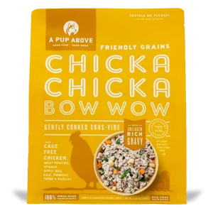 A Pup Above Friendly Grains Chicken Chicka Chicka Bow Wow Gently Cooked Dog Food